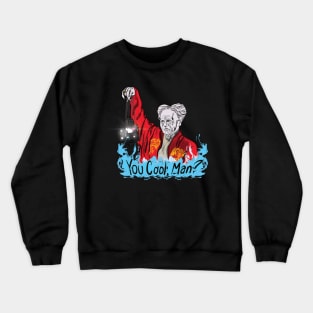 You Cool, Drac Crewneck Sweatshirt